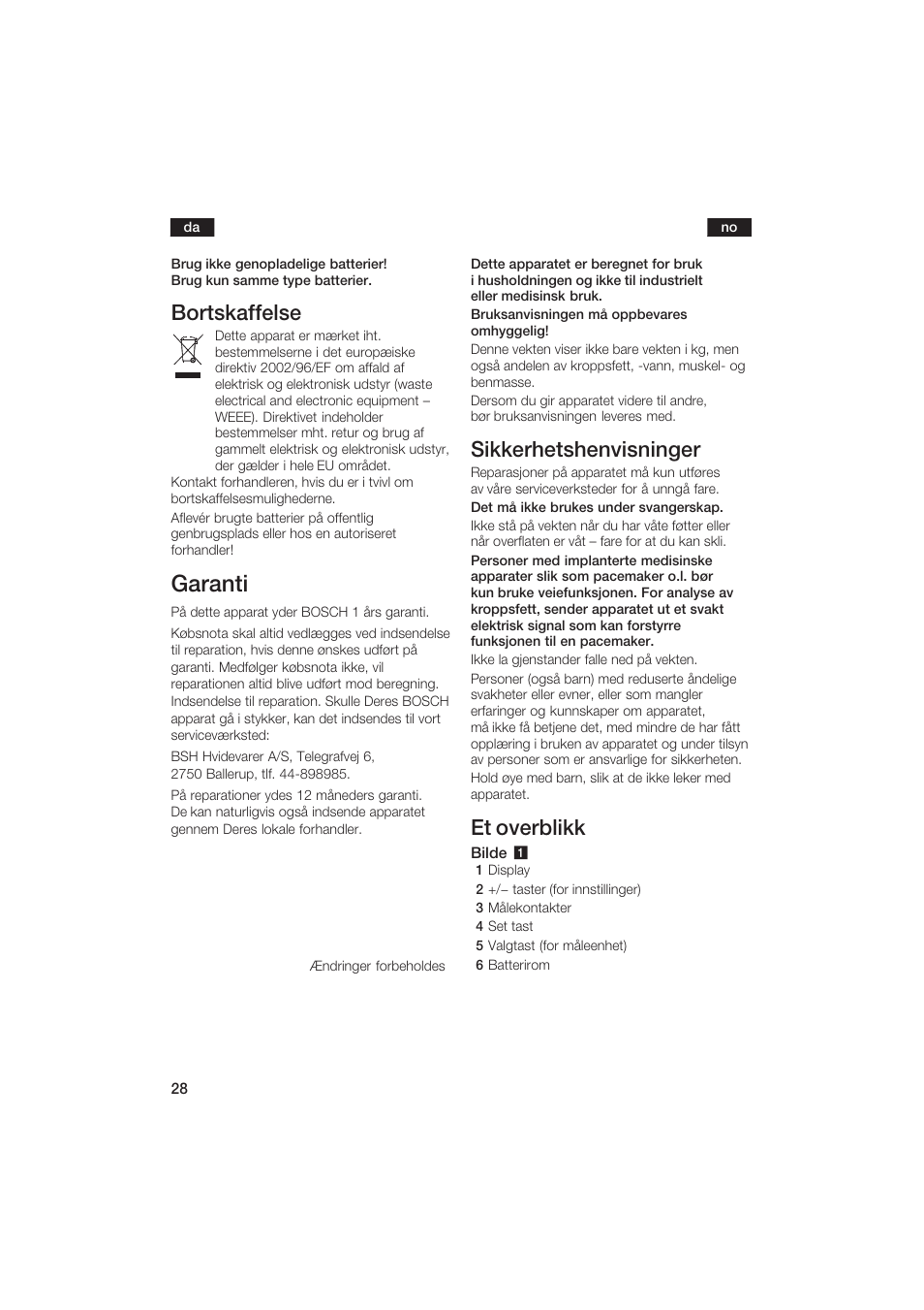 Garanti, Bortskaffelse, Sikkerhetshenvisninger | Et overblikk | Bosch PPW2250 Analysewaage elektronisch axxence classic sportlife User Manual | Page 28 / 85