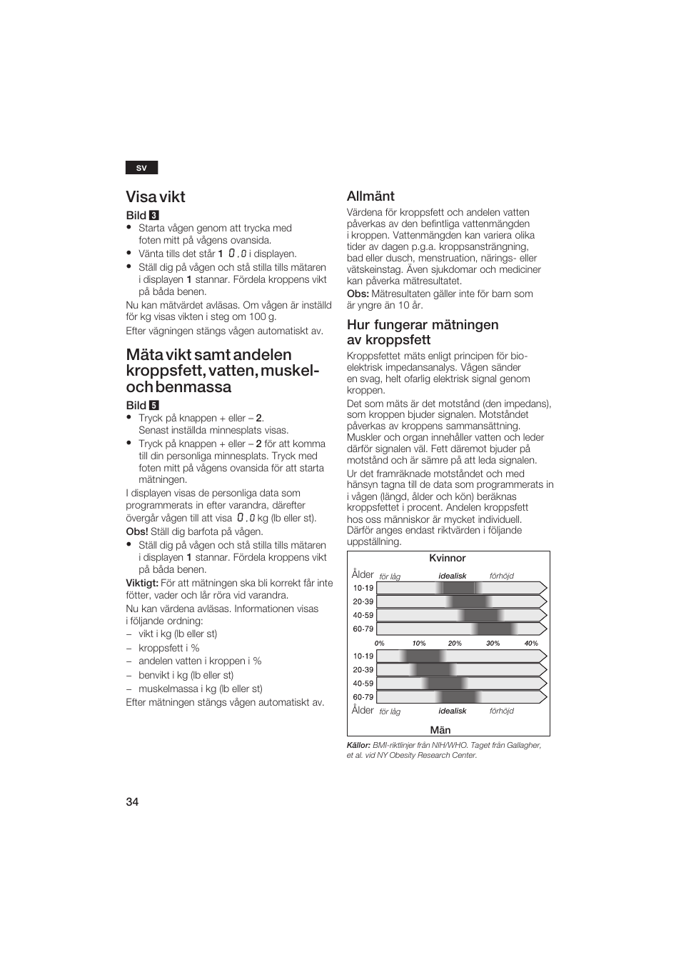 Visa vikt, Allmänt, Hur fungerar mätningen av kroppsfett | Bosch PPW2250 Analysewaage elektronisch axxence classic sportlife User Manual | Page 34 / 85