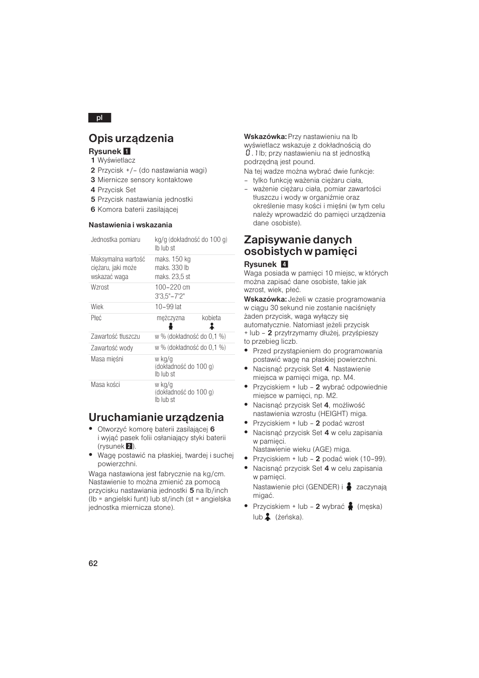 Opis urz¹dzenia, Uruchamianie urz¹dzenia, Zapisywanie danych osobistych w pamiêci | Bosch PPW2250 Analysewaage elektronisch axxence classic sportlife User Manual | Page 62 / 85