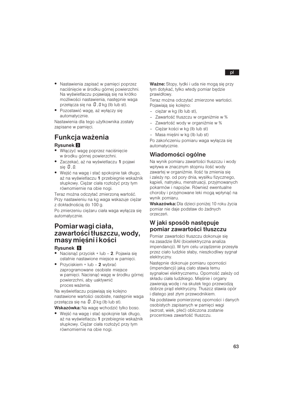 Funkcja wa¿enia, Wiadomoci ogólne, W jaki sposób nastêpuje pomiar zawartoci t³uszczu | Bosch PPW2250 Analysewaage elektronisch axxence classic sportlife User Manual | Page 63 / 85