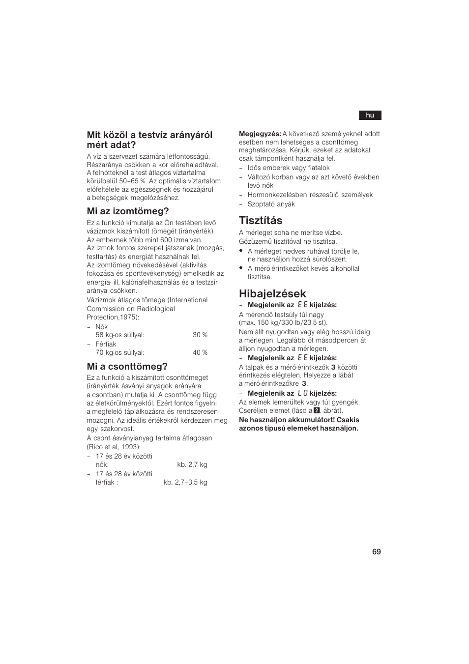 Tisztítás, Hibajelzések, Mit közöl a testvíz arányáról mért adat | Mi az izomtömeg, Mi a csonttömeg | Bosch PPW2250 Analysewaage elektronisch axxence classic sportlife User Manual | Page 69 / 85