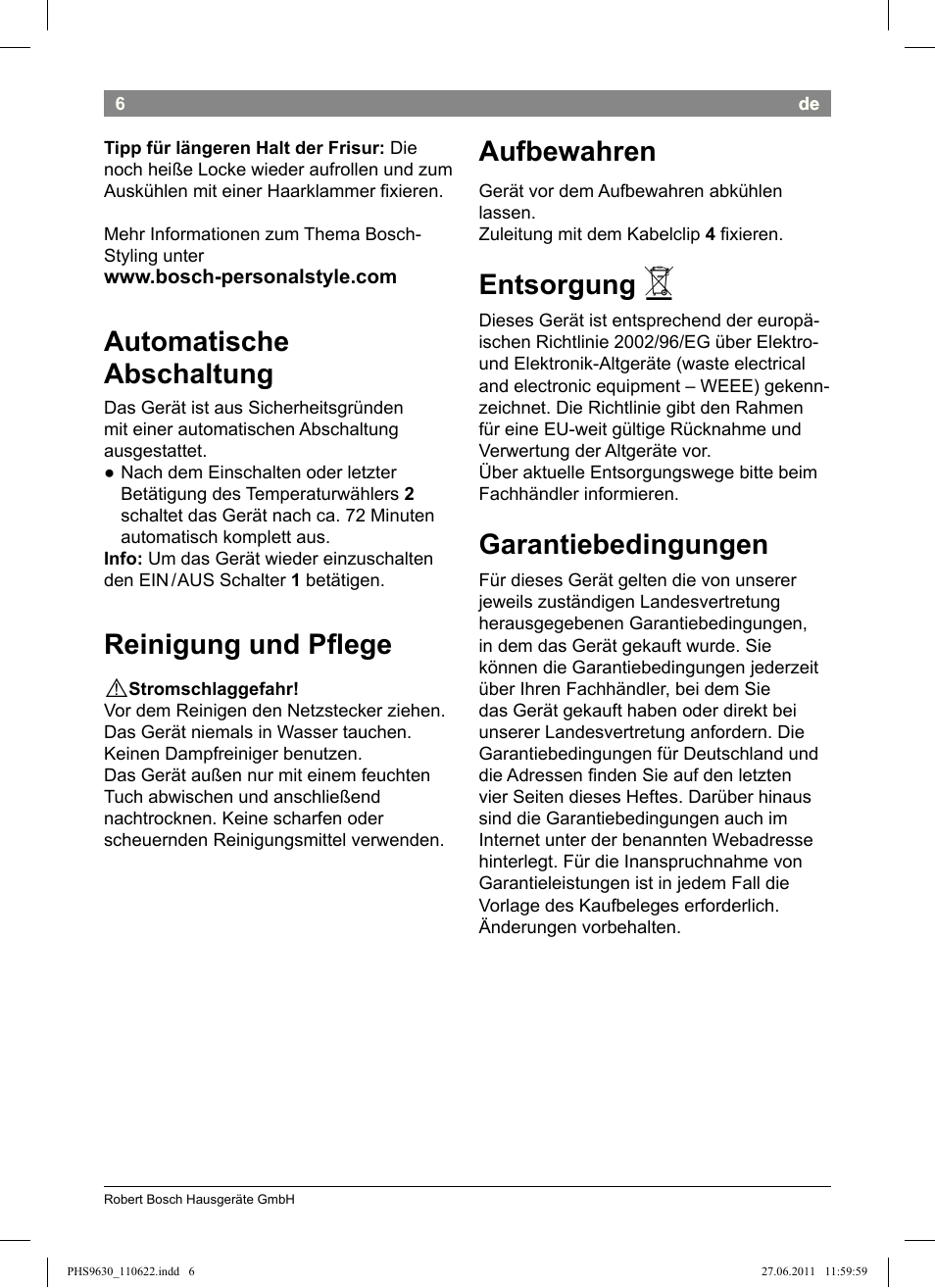 Automatische abschaltung, Reinigung und plege, Aufbewahren | Entsorgung, Garantiebedingungen | Bosch PHS9630 Haarglätter ProSalon Curl Straight User Manual | Page 10 / 104