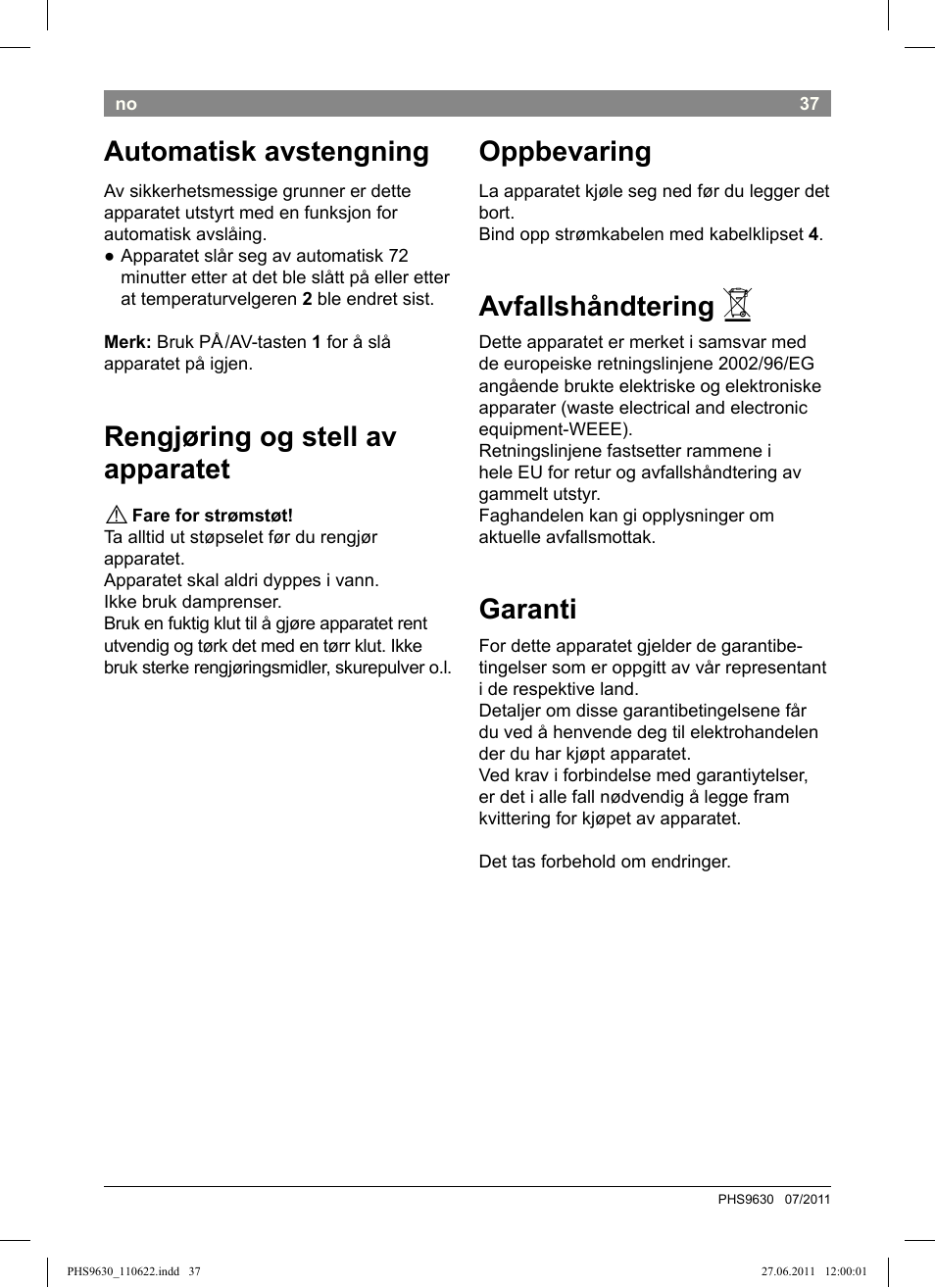 Automatisk avstengning, Rengjøring og stell av apparatet, Oppbevaring | Avfallshåndtering, Garanti | Bosch PHS9630 Haarglätter ProSalon Curl Straight User Manual | Page 41 / 104