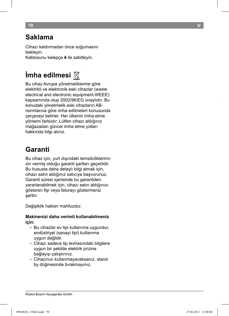 Saklama, Imha edilmesi, Garanti | Bosch PHS9630 Haarglätter ProSalon Curl Straight User Manual | Page 74 / 104