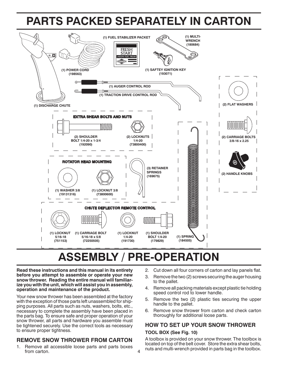 Parts packed separately in carton, Assembly / pre-operation, Remove snow thrower from car ton | How to set up your snow thrower | Poulan Pro PP1150E27 SNOW THROWER User Manual | Page 4 / 44