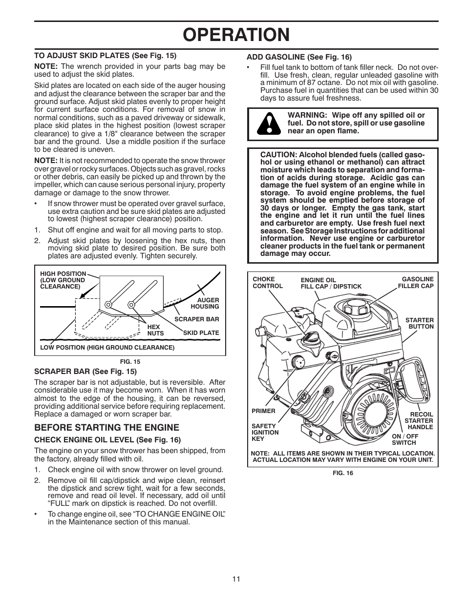 Operation, Before starting the engine | Poulan Pro XT824ES SNOW THROWER User Manual | Page 11 / 40