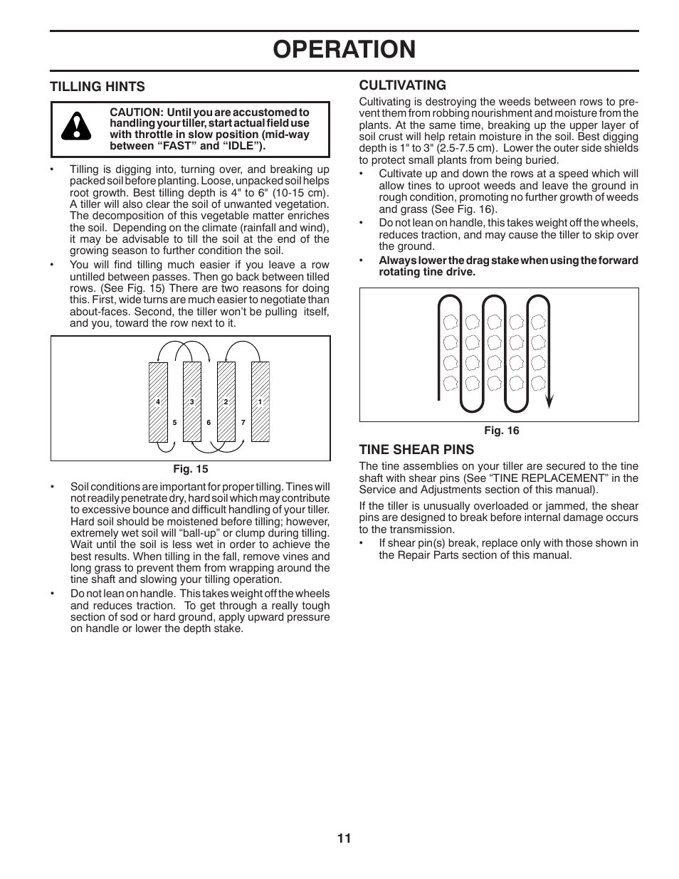 Operation | Poulan Pro DRT900 REAR TINE TILLER User Manual | Page 11 / 22