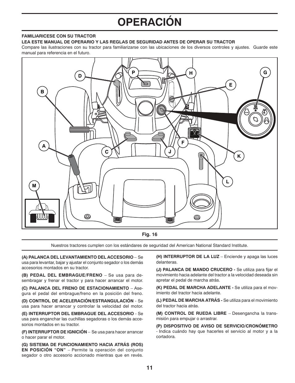 Operación | Poulan Pro PB22VA54 LAWN TRACTOR User Manual | Page 43 / 64