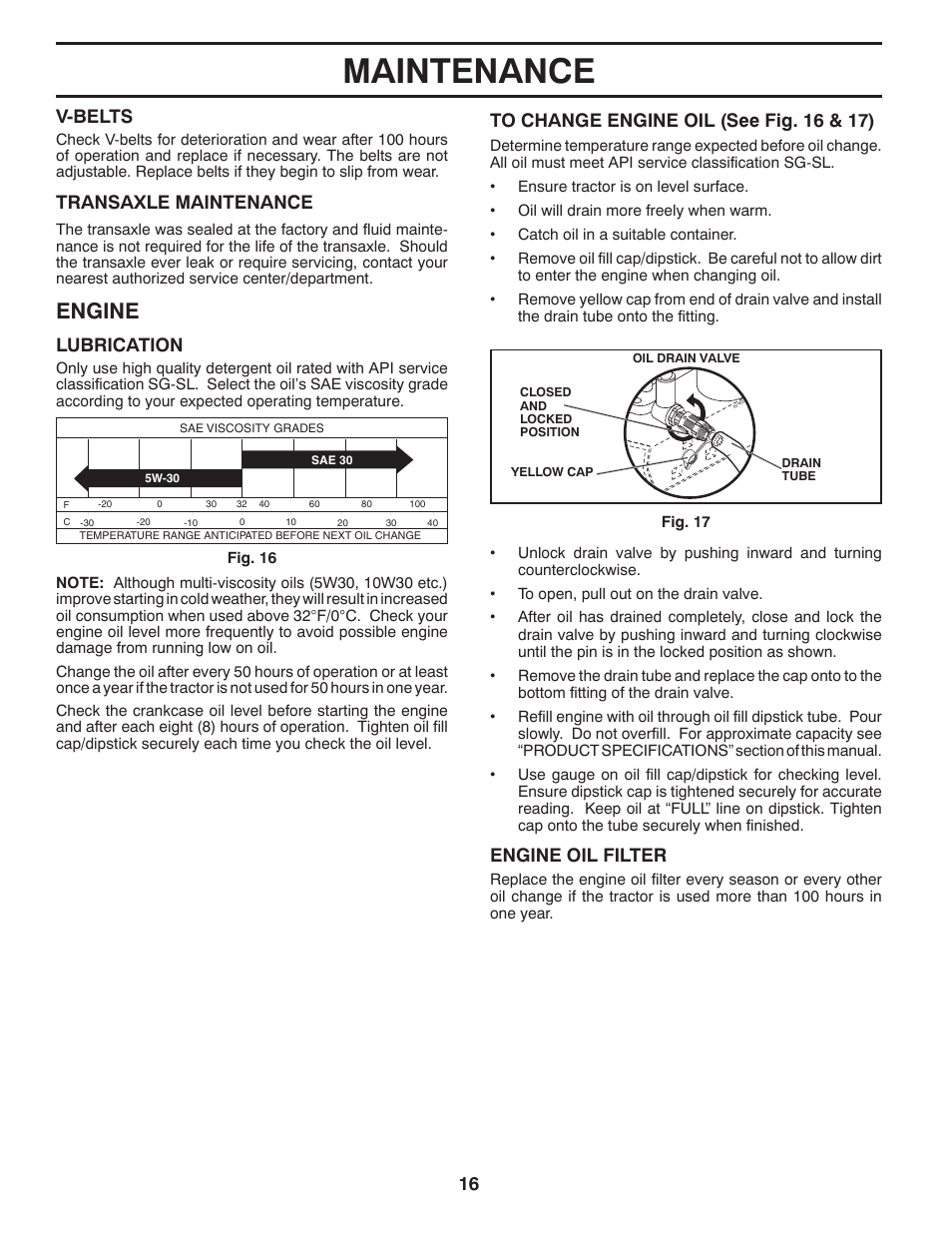 Maintenance, Engine, Lubrication | Engine oil filter, V-belts, Transaxle maintenance | Poulan Pro PB20VA48 LAWN TRACTOR User Manual | Page 16 / 60