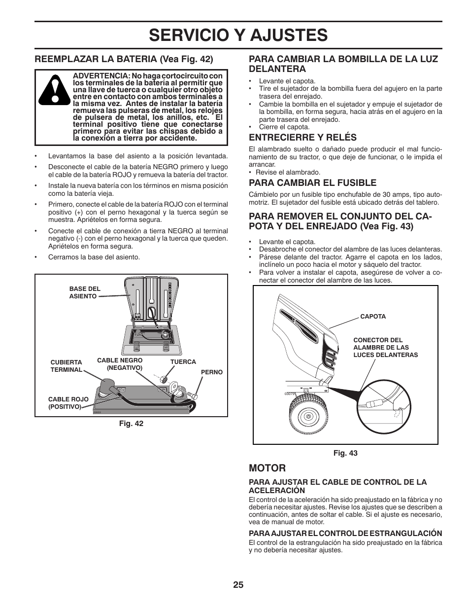 Servicio y ajustes, Motor, Para cambiar la bombilla de la luz delantera | Para cambiar el fusible, Entrecierre y relés, Reemplazar la bateria (vea fig. 42) | Poulan Pro PB20VA48 LAWN TRACTOR User Manual | Page 55 / 60