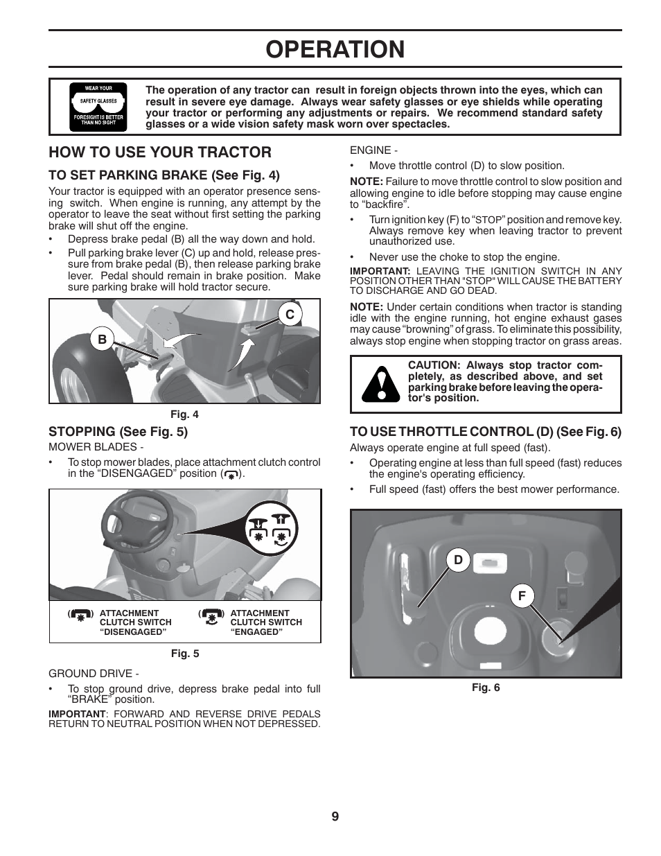 Operation, How to use your trac tor | Poulan Pro PB23H48YT LAWN TRACTOR User Manual | Page 9 / 60