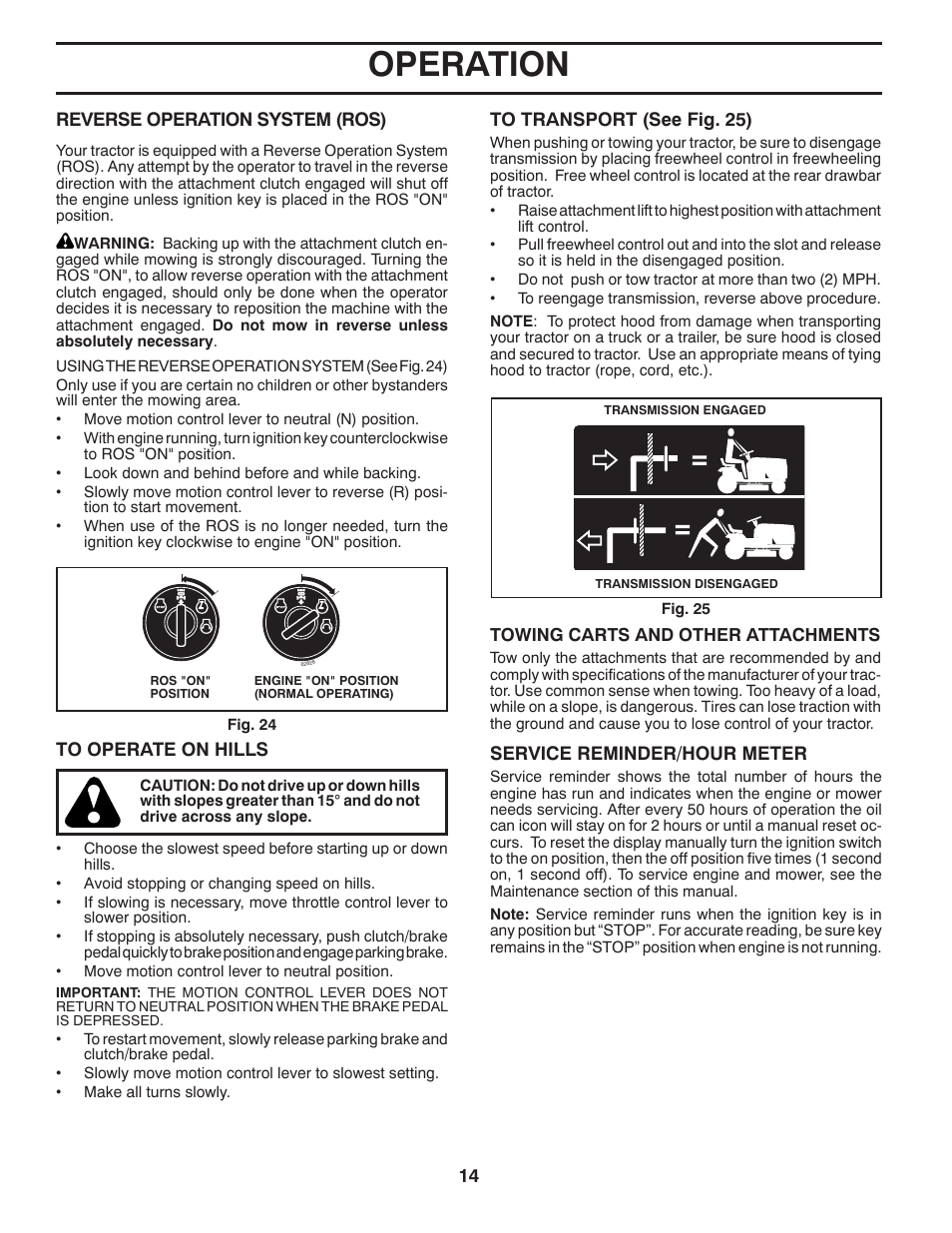 Operation | Poulan Pro PBLGT26H54 GARDEN TRACTOR User Manual | Page 14 / 30