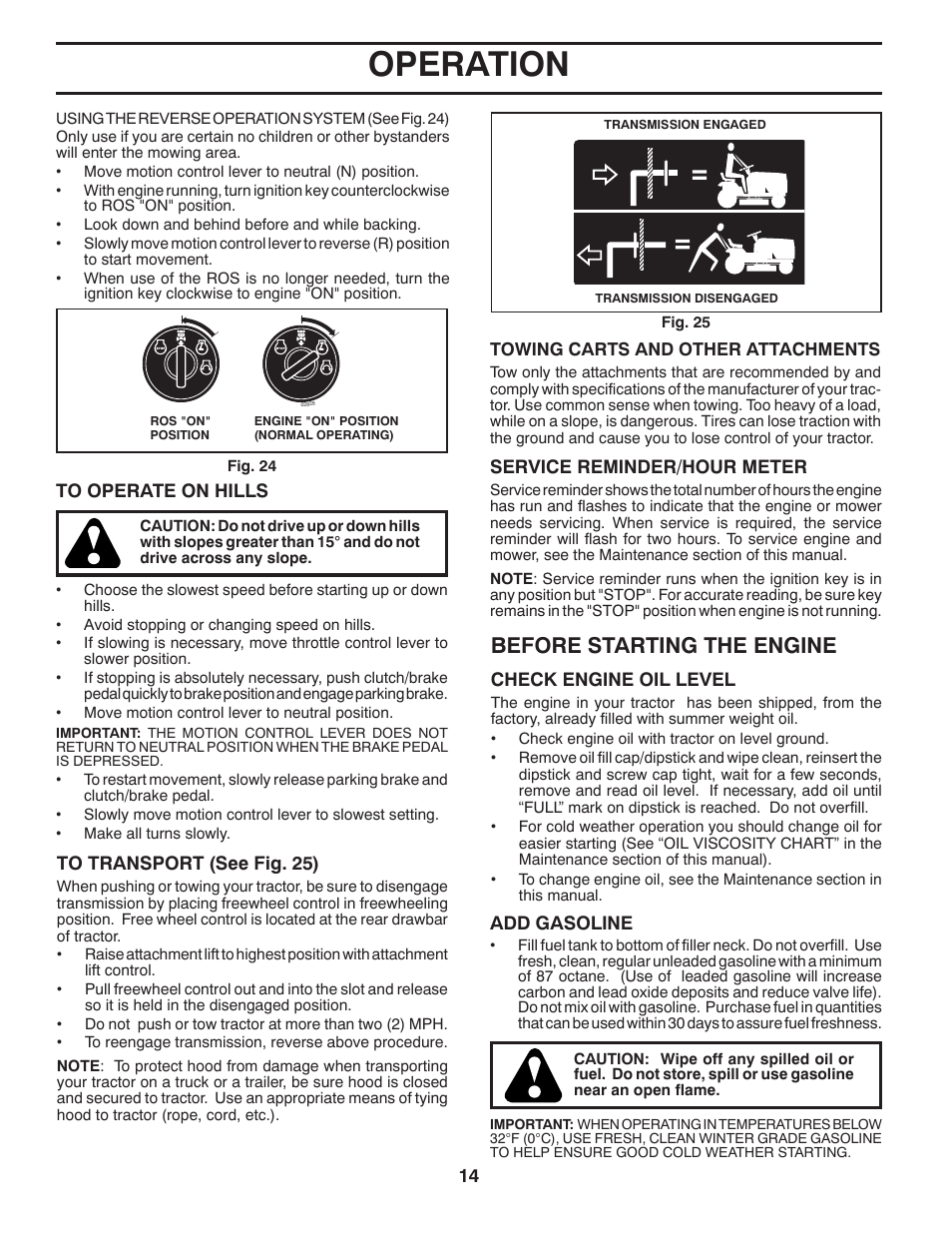 Operation, Before starting the engine | Poulan Pro PBGT26H54 GARDEN TRACTOR User Manual | Page 14 / 30