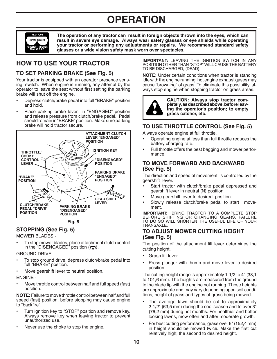 Operation, How to use your tractor | Poulan Pro PB155G42 LAWN TRACTOR User Manual | Page 10 / 56