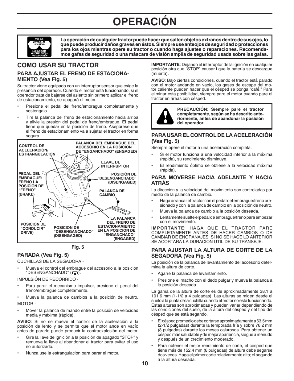 Operación, Como usar su tractor | Poulan Pro PB155G42 LAWN TRACTOR User Manual | Page 38 / 56
