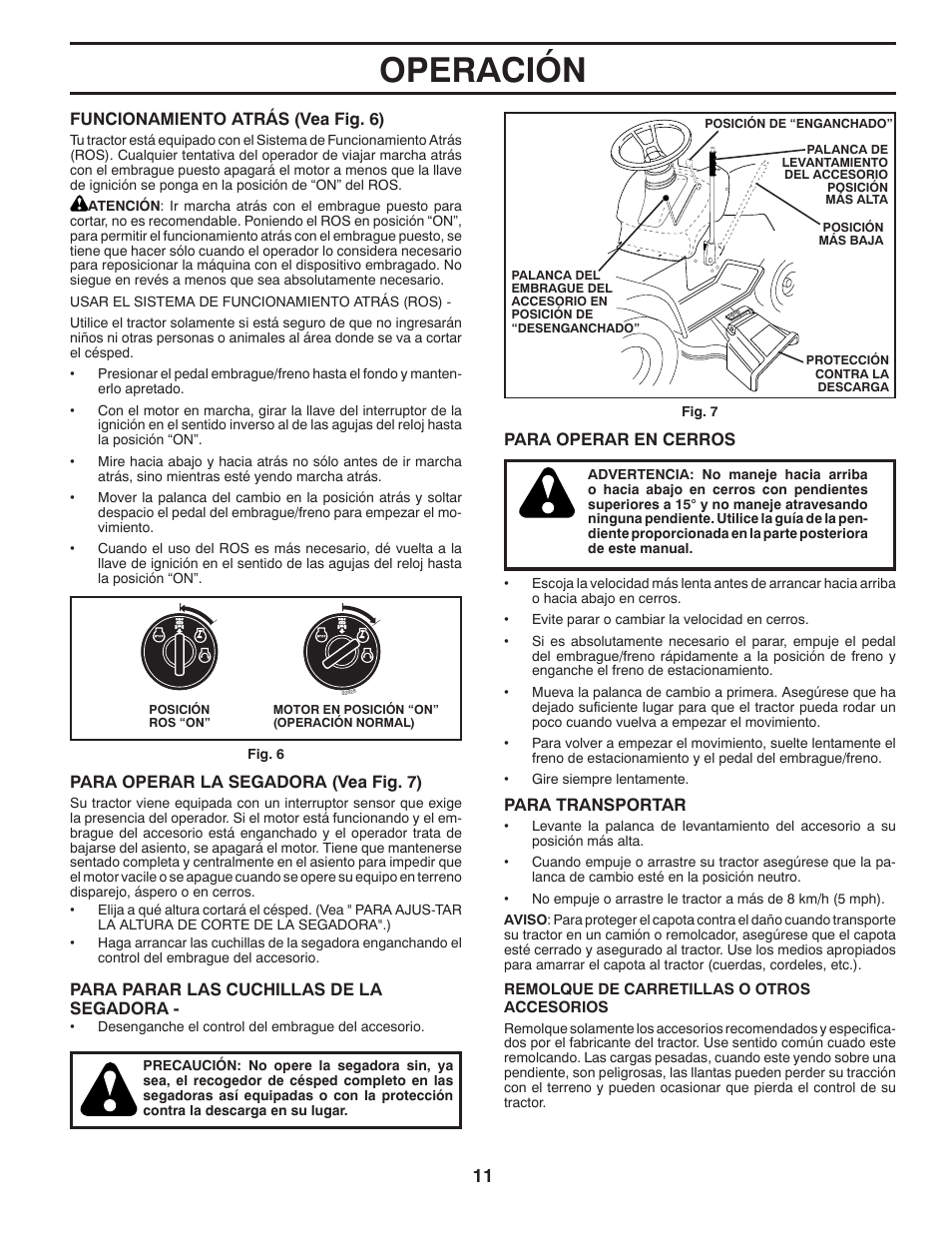 Operación | Poulan Pro PB155G42 LAWN TRACTOR User Manual | Page 39 / 56