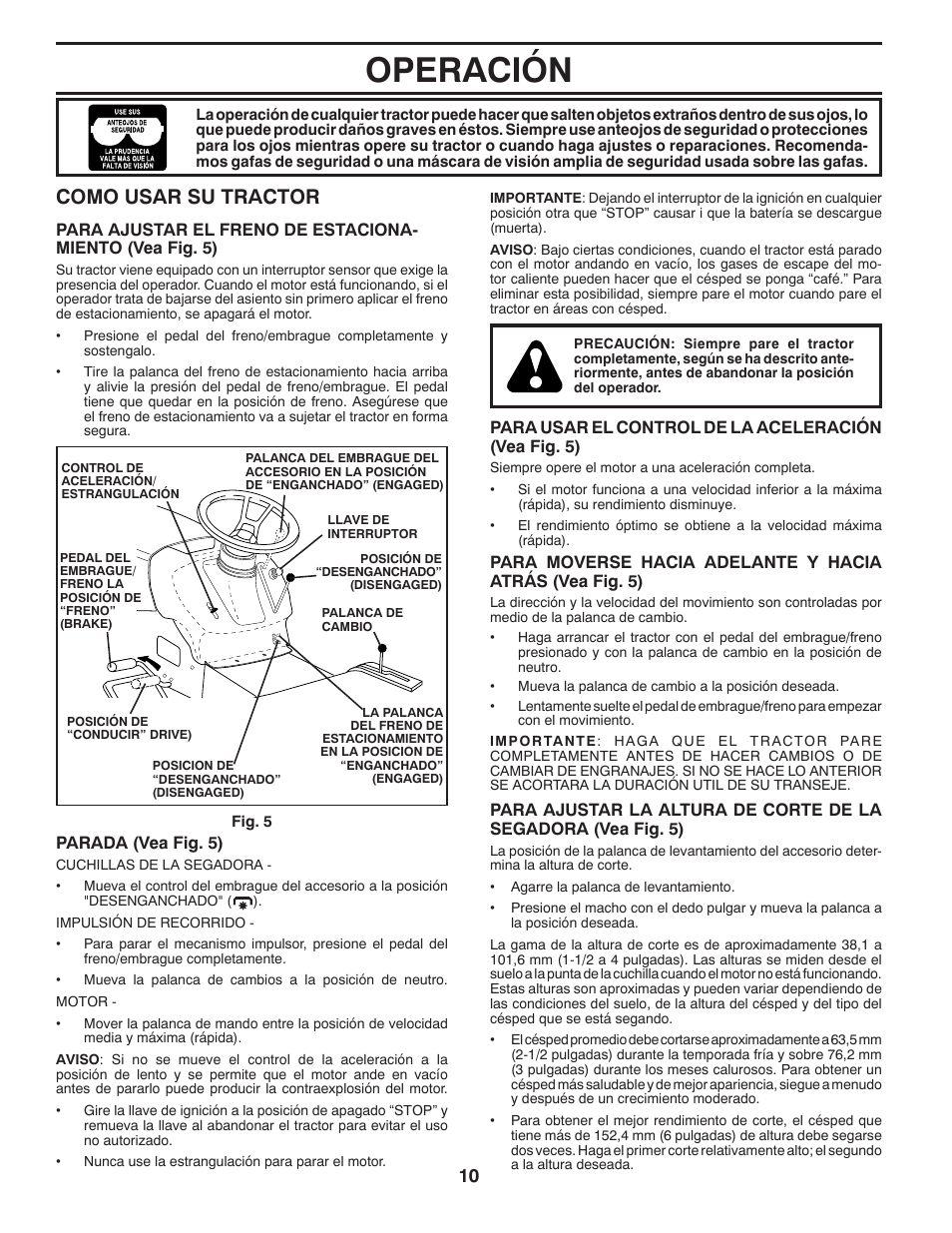 Operación, Como usar su tractor | Poulan Pro PB145G38 LAWN TRACTOR User Manual | Page 38 / 56