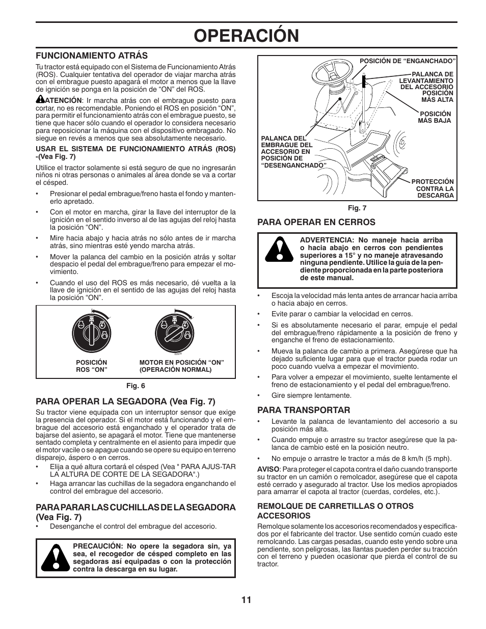 Operación | Poulan Pro PB145G38 LAWN TRACTOR User Manual | Page 39 / 56
