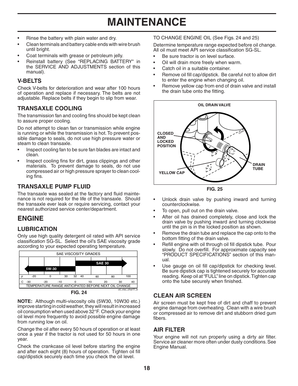 Maintenance, Engine, V-belts | Transaxle cooling, Transaxle pump fluid, Lubrication, Clean air screen, Air filter | Poulan Pro PB22H54YT LAWN TRACTOR User Manual | Page 18 / 32