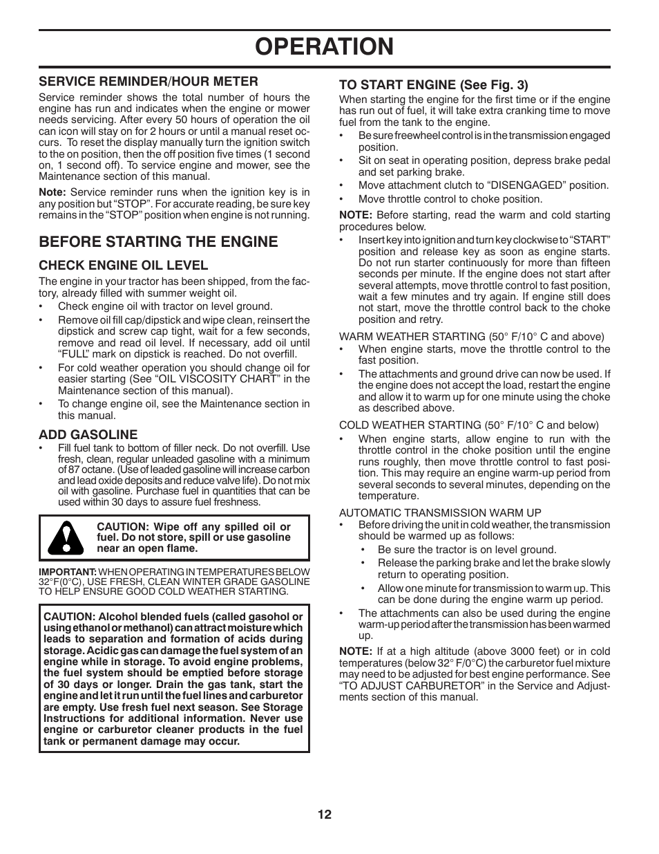 Operation, Before starting the engine | Poulan Pro PB22H46YT LAWN TRACTOR User Manual | Page 12 / 28