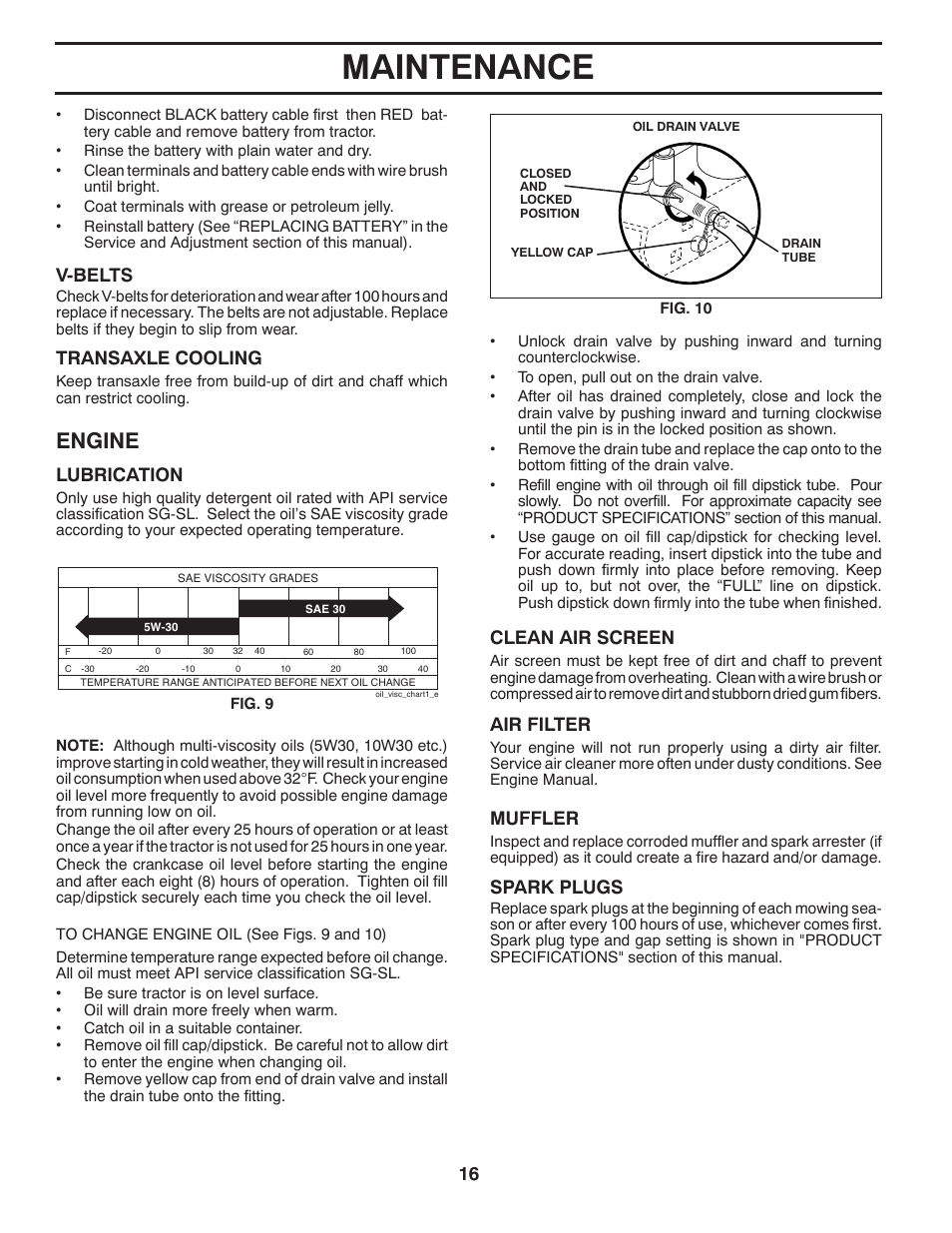 Maintenance, Engine, V-belts | Transaxle cooling, Lubrication, Air filter, Muffler, Spark plugs, Clean air screen | Poulan Pro PP14538 LAWN TRACTOR User Manual | Page 16 / 28