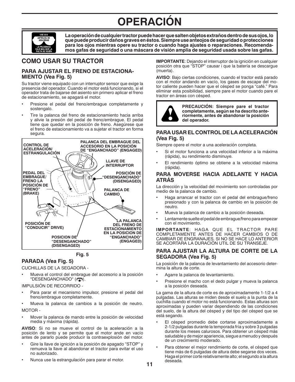 Operación, Como usar su tractor | Poulan Pro PB19542LT LAWN TRACTOR User Manual | Page 39 / 56