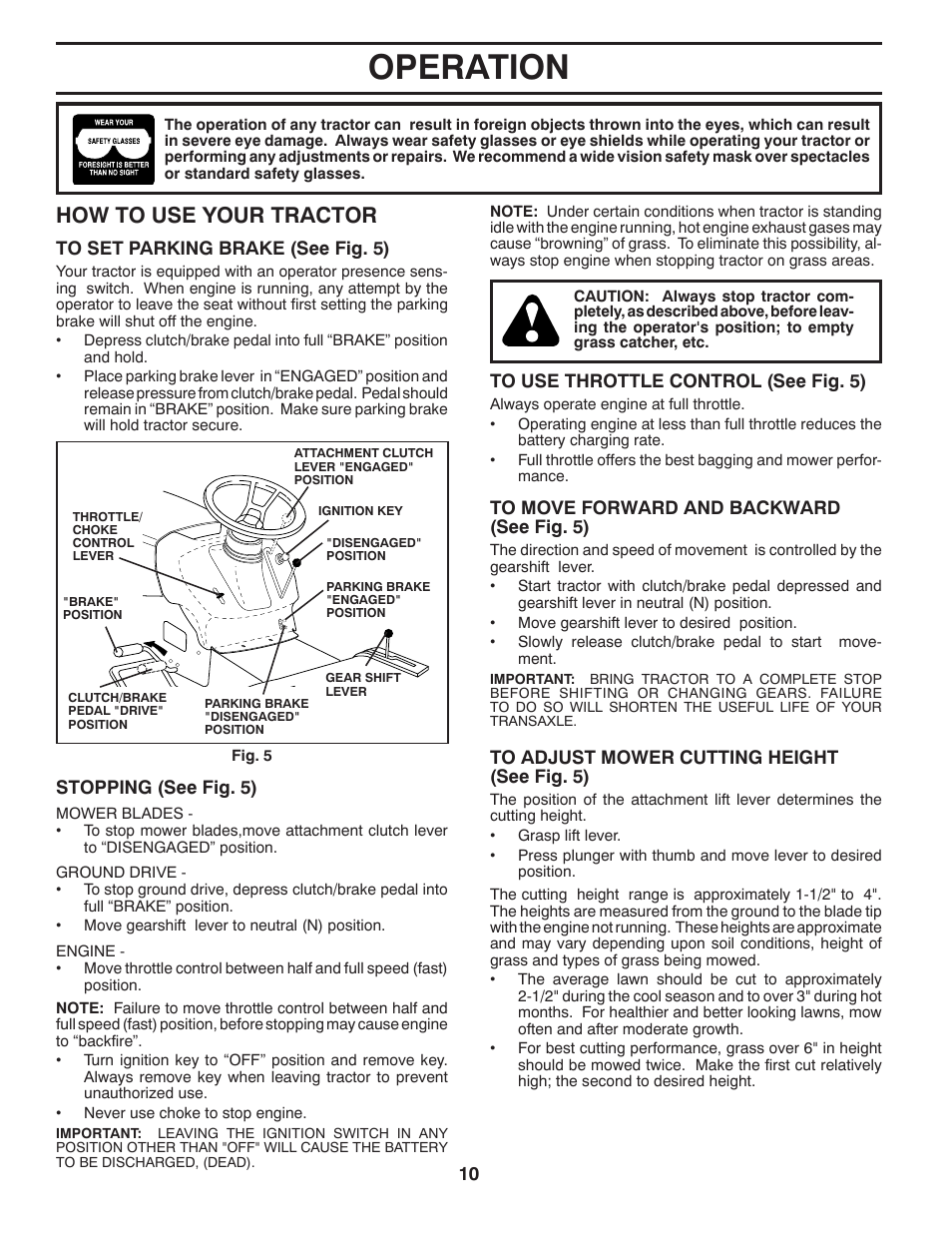 Operation, How to use your tractor | Poulan Pro PO14538LT LAWN TRACTOR User Manual | Page 10 / 28