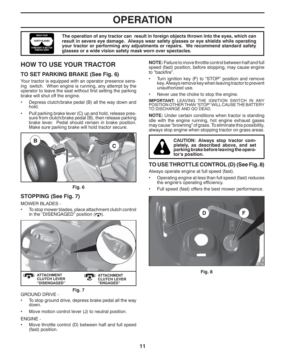 Operation, How to use your tractor | Poulan Pro PB175A42LT LAWN TRACTOR User Manual | Page 11 / 30