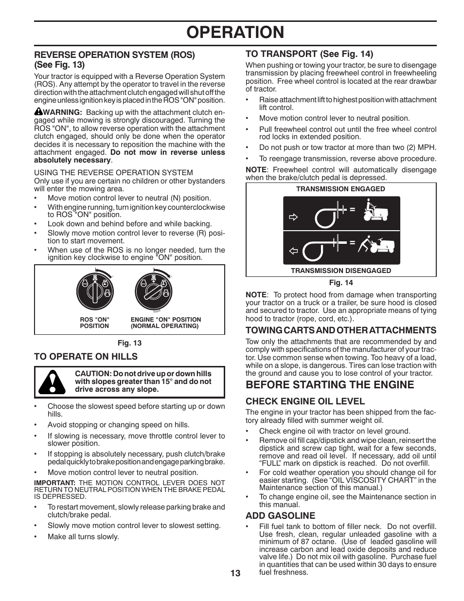 Operation, Before starting the engine | Poulan Pro PB175A42LT LAWN TRACTOR User Manual | Page 13 / 30