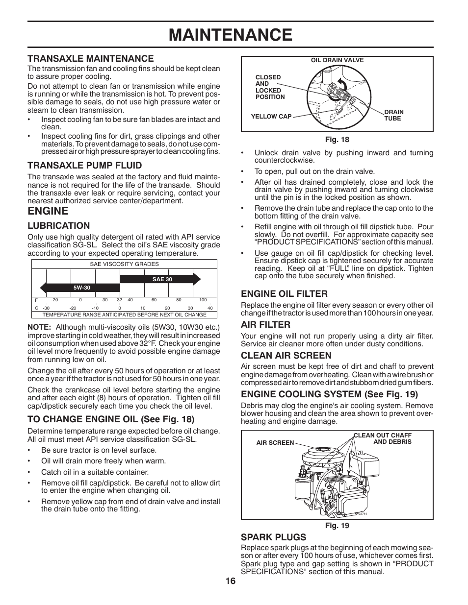 Maintenance, Engine, Lubrication | Air filter, Transaxle maintenance, Transaxle pump fluid, Clean air screen, Engine cooling system (see fig. 19), Engine oil filter, Spark plugs | Poulan Pro PB20H42LT LAWN TRACTOR User Manual | Page 16 / 28