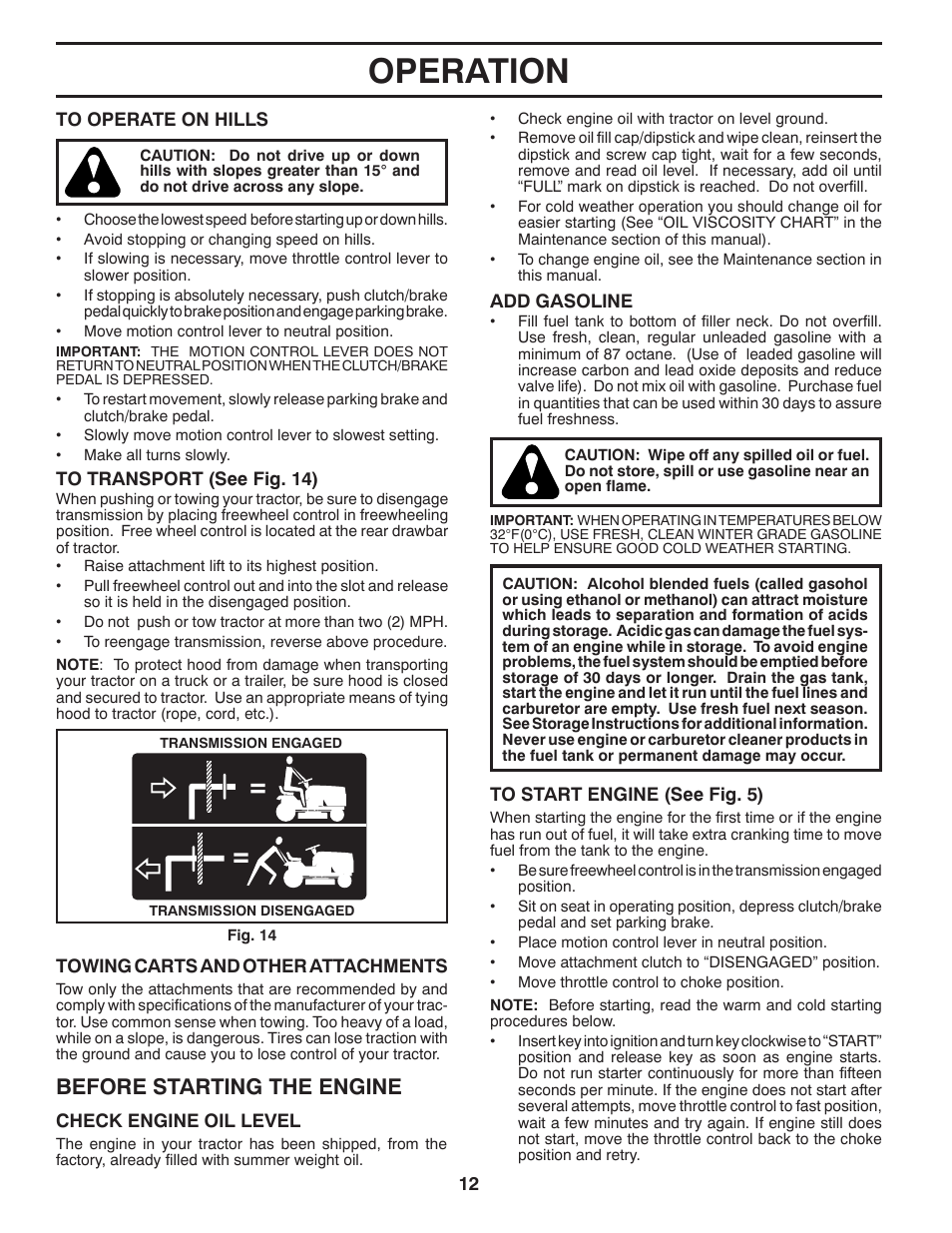Operation, Before starting the engine | Poulan Pro PB195H42LT LAWN TRACTOR User Manual | Page 12 / 56