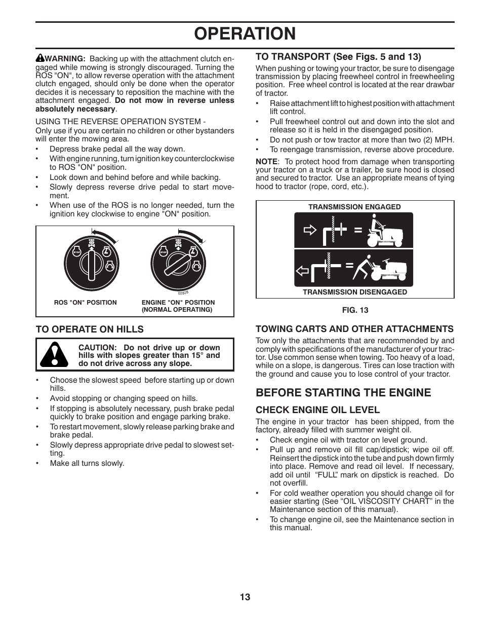 Operation, Before starting the engine | Poulan Pro PP17538HP LAWN TRACTOR User Manual | Page 13 / 32