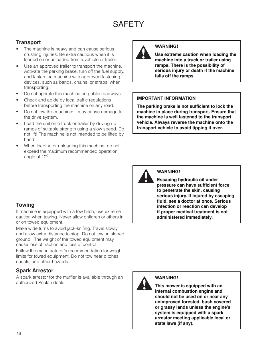 Transport, Towing, Spark arrestor | Safety | Poulan Pro 301ZX_966681701 LAWN TRACTOR User Manual | Page 16 / 56