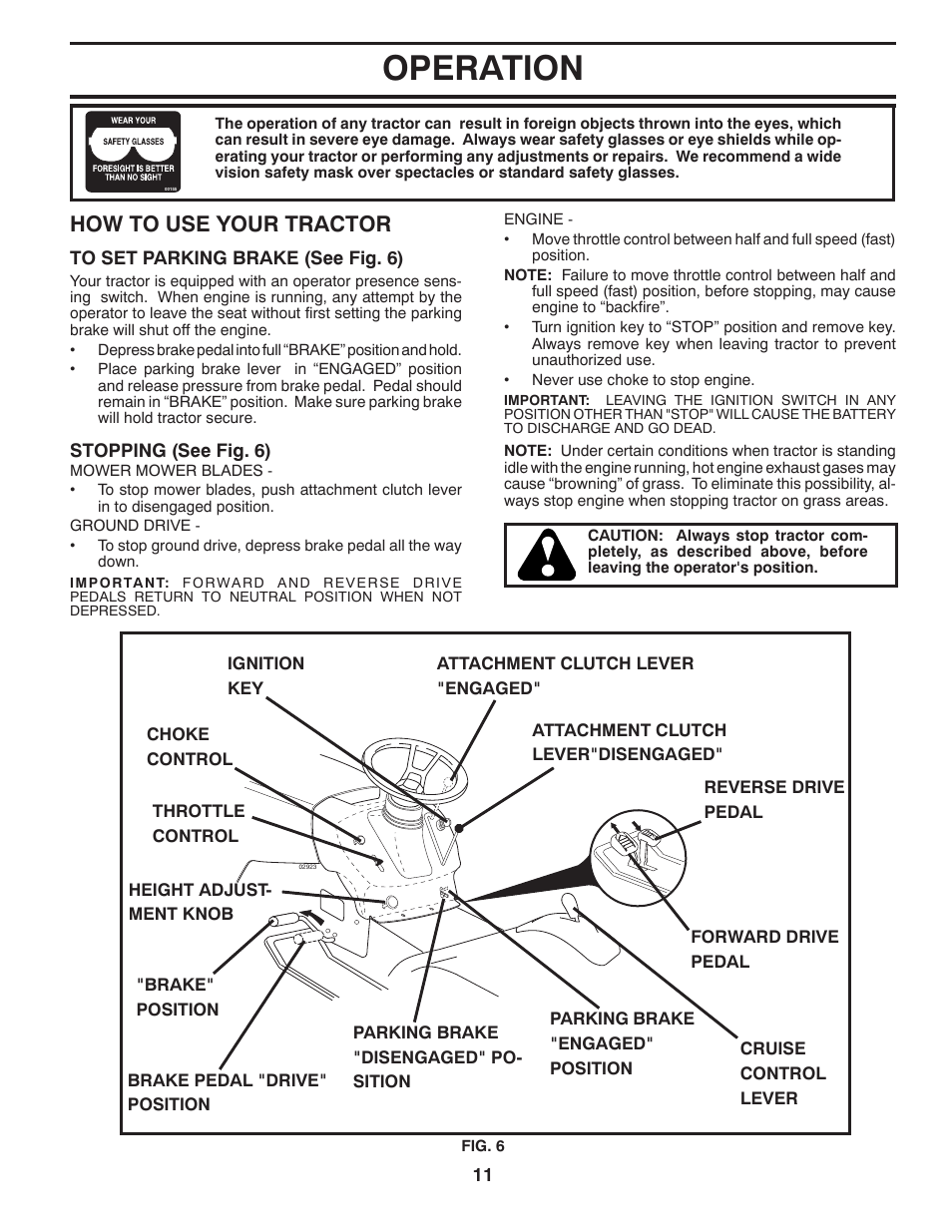 Operation, How to use your tractor | Poulan Pro PP21H42 LAWN TRACTOR User Manual | Page 11 / 32