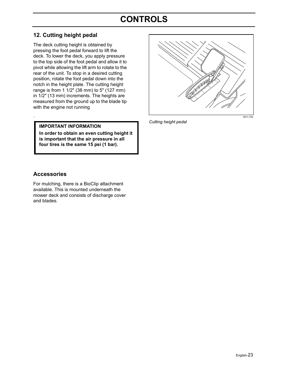 Controls, Cutting height pedal, Accessories | Poulan Pro Pro 900 ZX 968999302 User Manual | Page 25 / 80