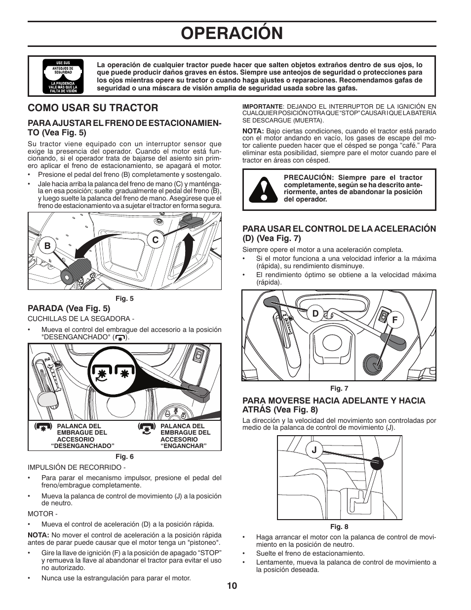 Operación, Como usar su tractor | Poulan Pro PB175A46 LAWN TRACTOR User Manual | Page 40 / 60