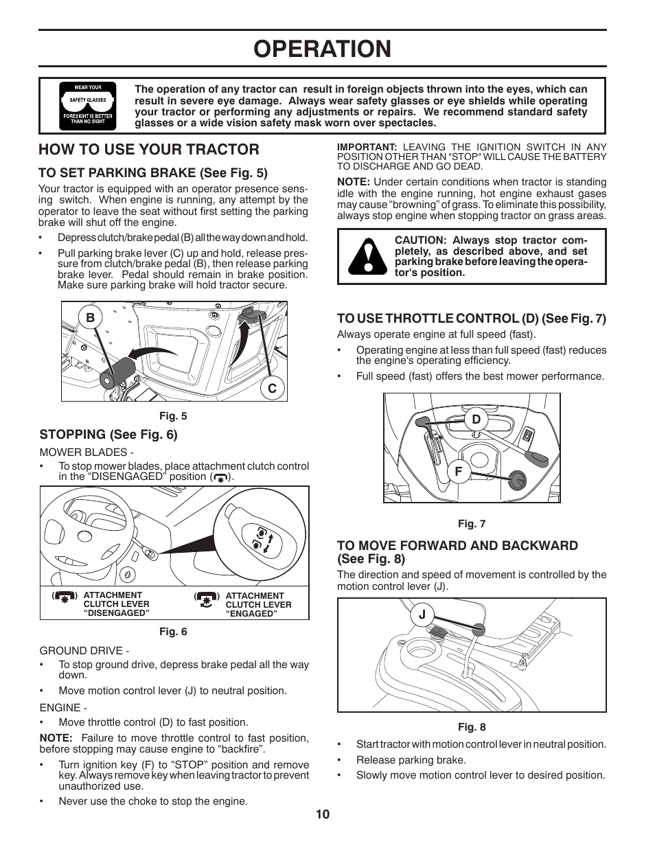 Operation, How to use your tractor | Poulan Pro PB175A46 LAWN TRACTOR User Manual | Page 10 / 56