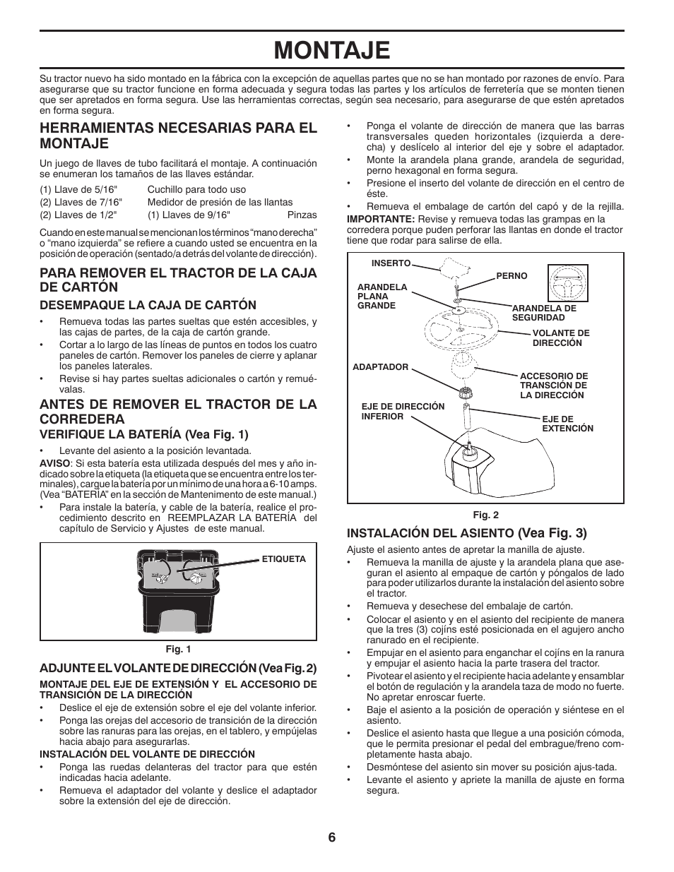 Montaje, Herramientas necesarias para el montaje, 6para remover el tractor de la caja de cartón | Antes de remover el tractor de la corredera, Vea fig. 3) | Poulan Pro PB175A46 LAWN TRACTOR User Manual | Page 34 / 56