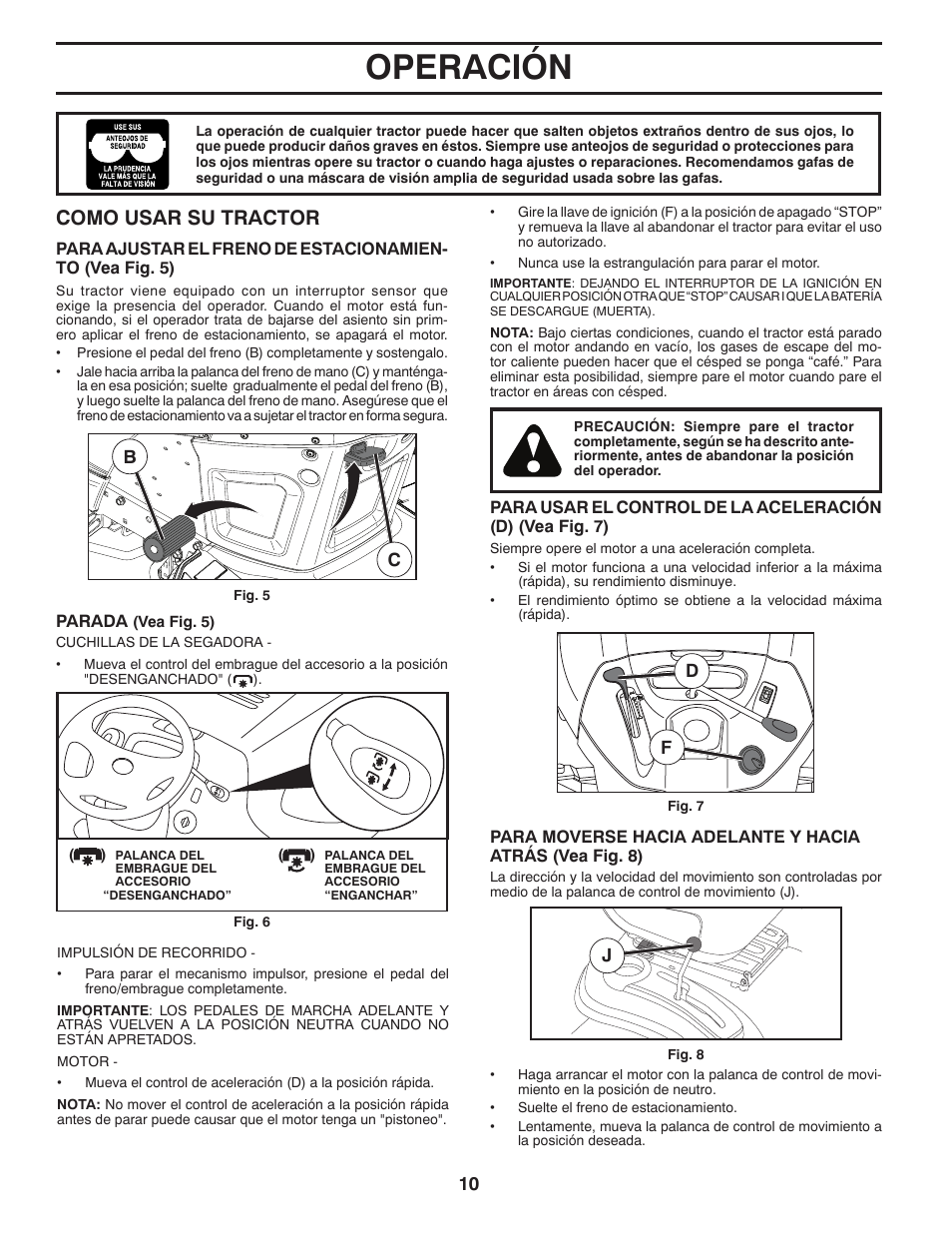 Operación, Como usar su tractor | Poulan Pro PB175A46 LAWN TRACTOR User Manual | Page 38 / 56