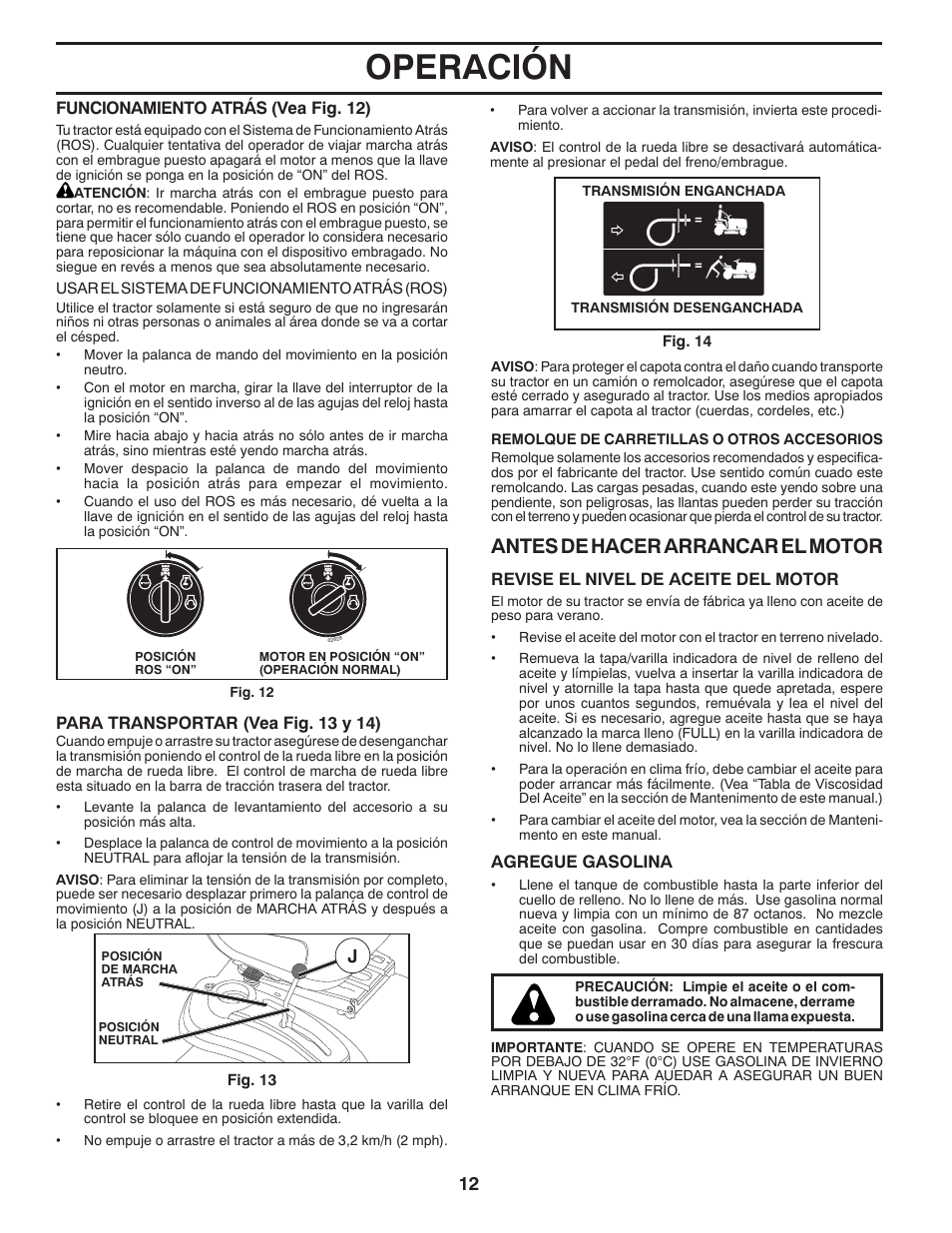 Operación, Antes de hacer arrancar el mo tor | Poulan Pro PB175A46 LAWN TRACTOR User Manual | Page 40 / 56