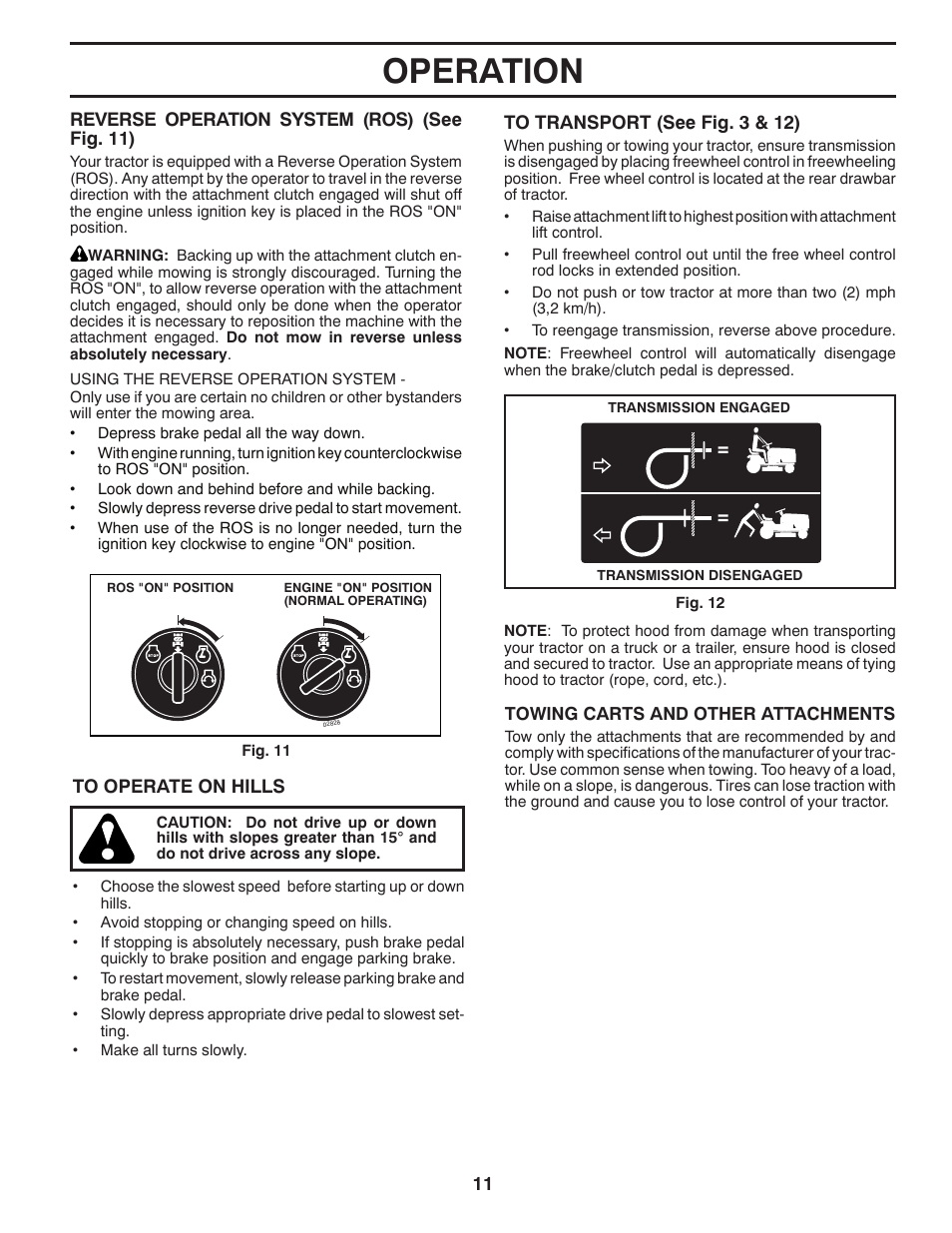 Operation | Poulan Pro PB18VA46 LAWN TRACTOR User Manual | Page 11 / 60