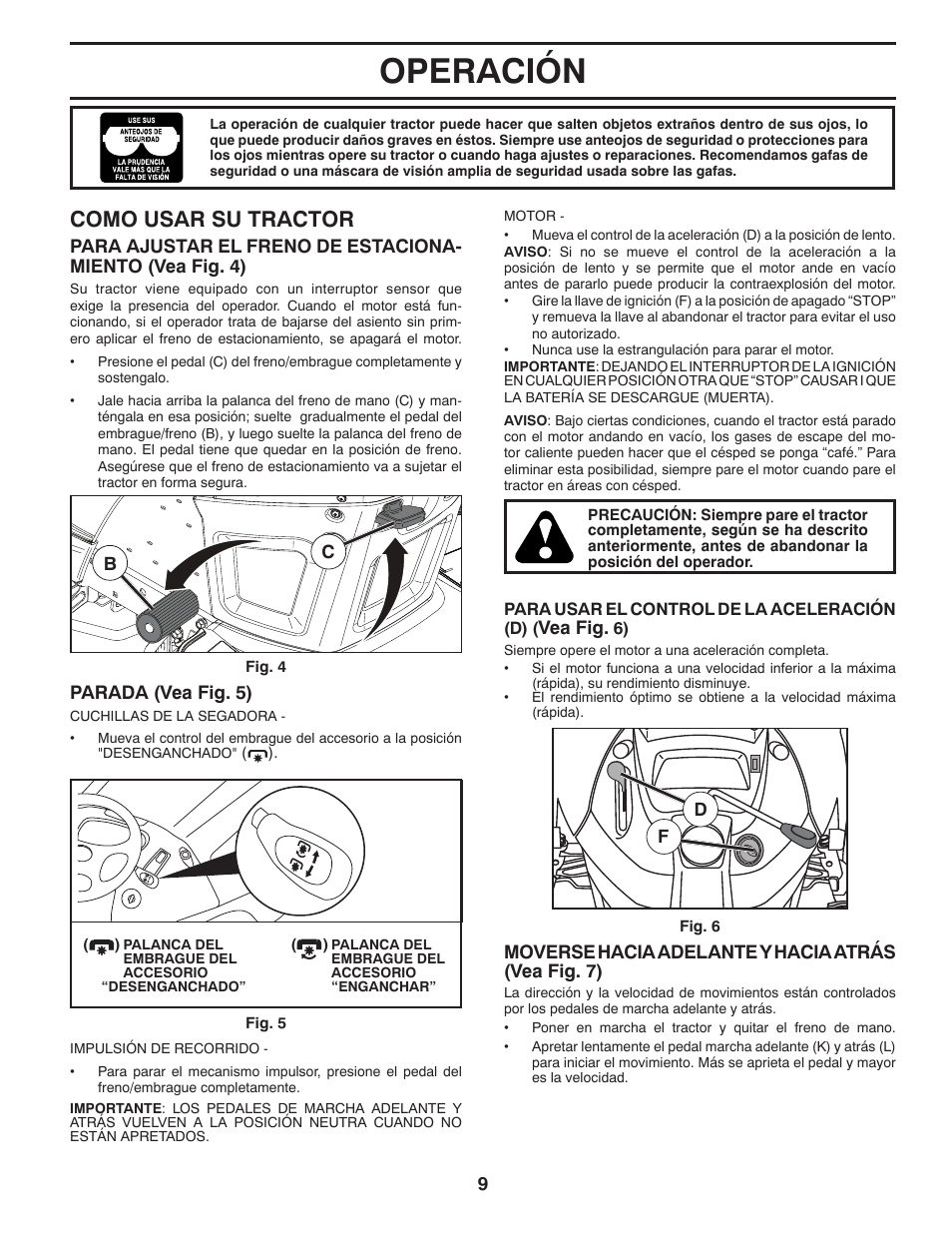 Operación, Como usar su tractor | Poulan Pro PB18VA46 LAWN TRACTOR User Manual | Page 39 / 60