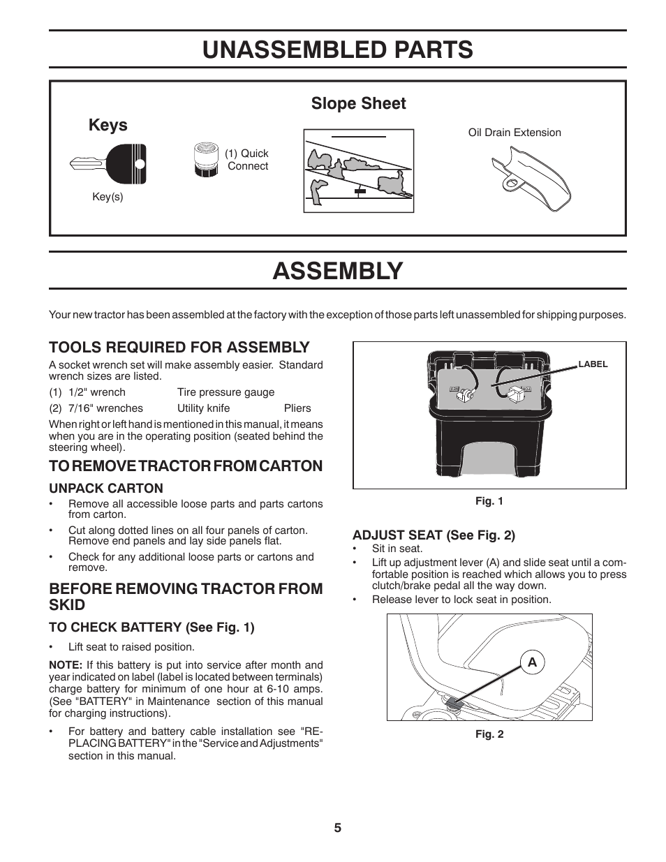Assembly unassembled parts, Slope sheet keys, Tools required for assembly | Before removing tractor from skid | Poulan Pro PB18VA46 LAWN TRACTOR User Manual | Page 5 / 60