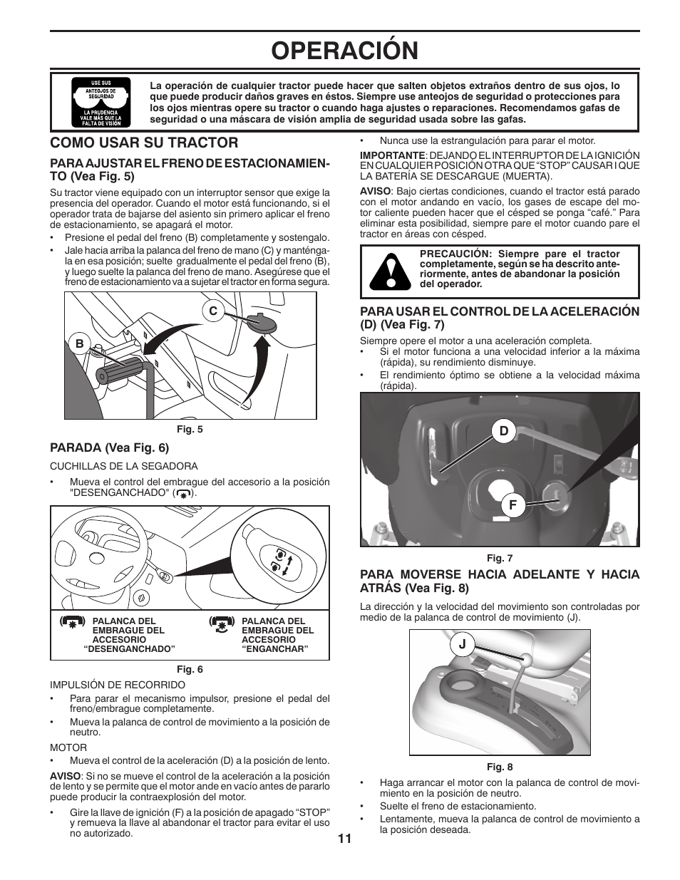 Operación, Como usar su tractor | Poulan Pro PB195A46LT LAWN TRACTOR User Manual | Page 41 / 60