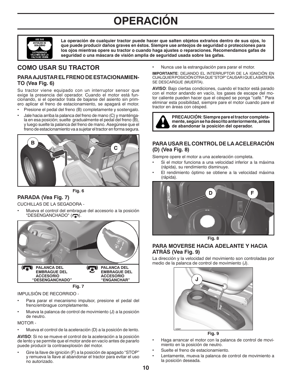 Operación, Como usar su tractor | Poulan Pro PB20H42LT LAWN TRACTOR User Manual | Page 38 / 56