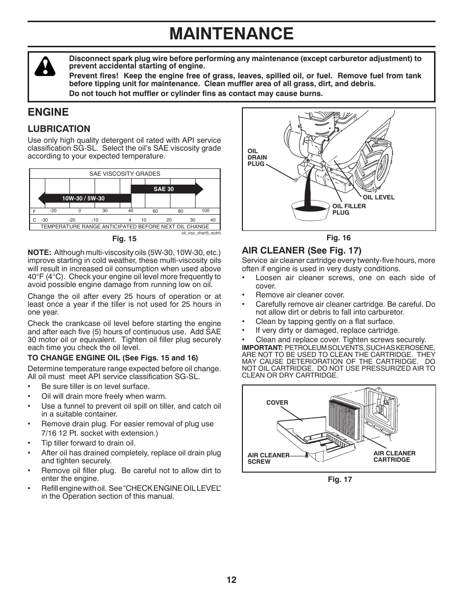 Maintenance, Engine, Lubrication | Air cleaner (see fig. 17) | Poulan Pro RT900 REAR TINE TILLER User Manual | Page 12 / 20