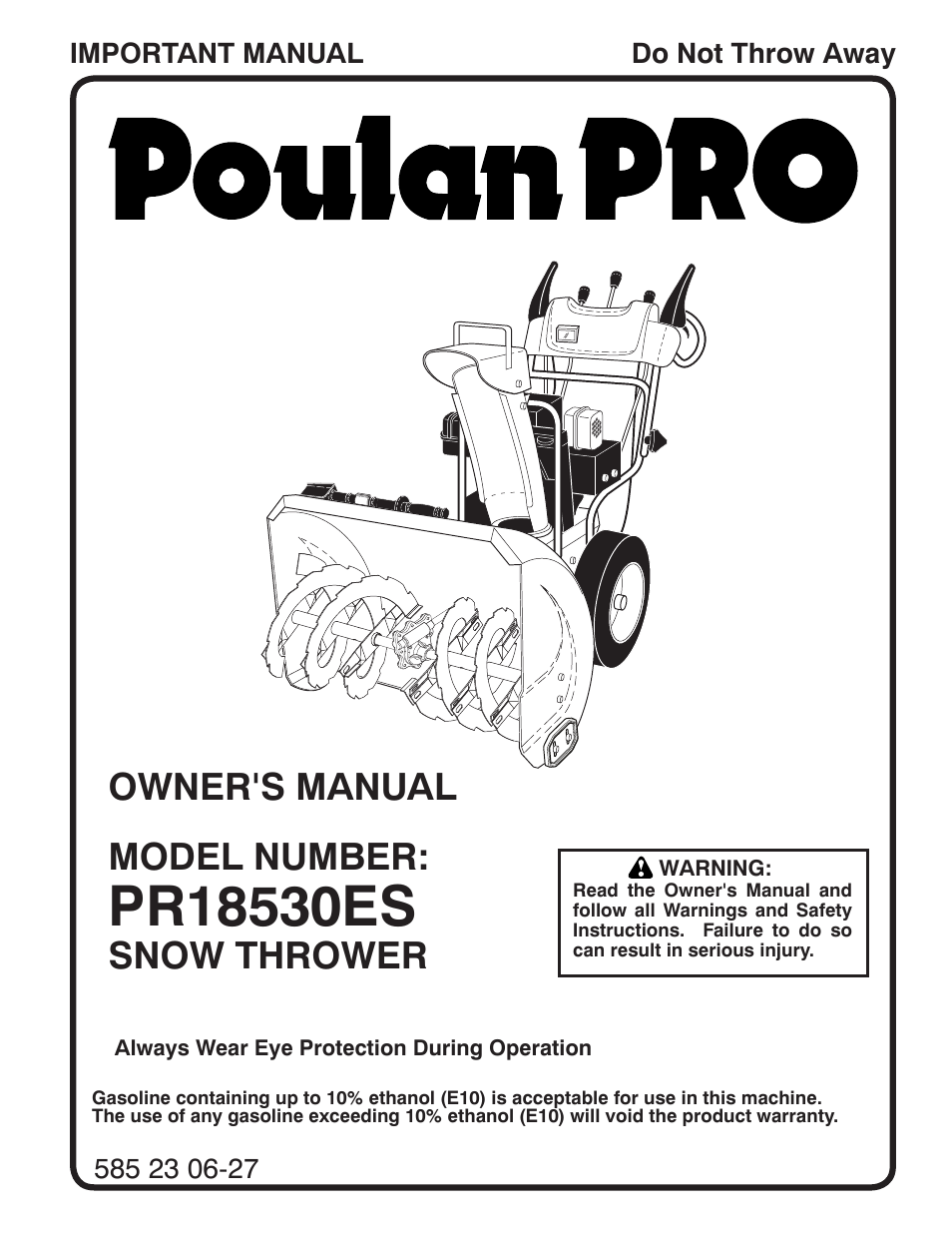 Poulan Pro PR18530ES SNOW THROWER User Manual | 44 pages