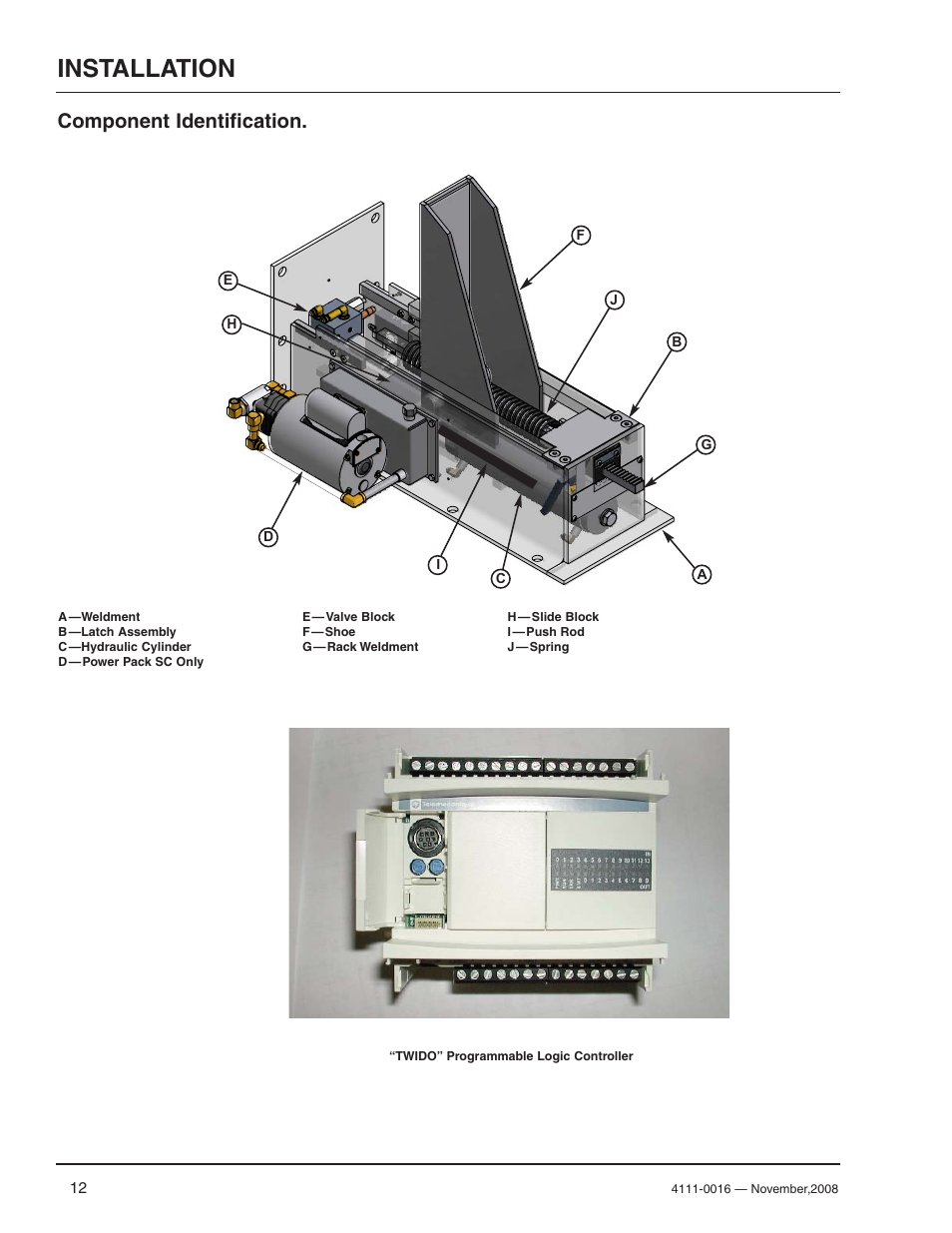 Installation, Component identification | Poweramp POWERHOLD 4.2009 User Manual | Page 14 / 56