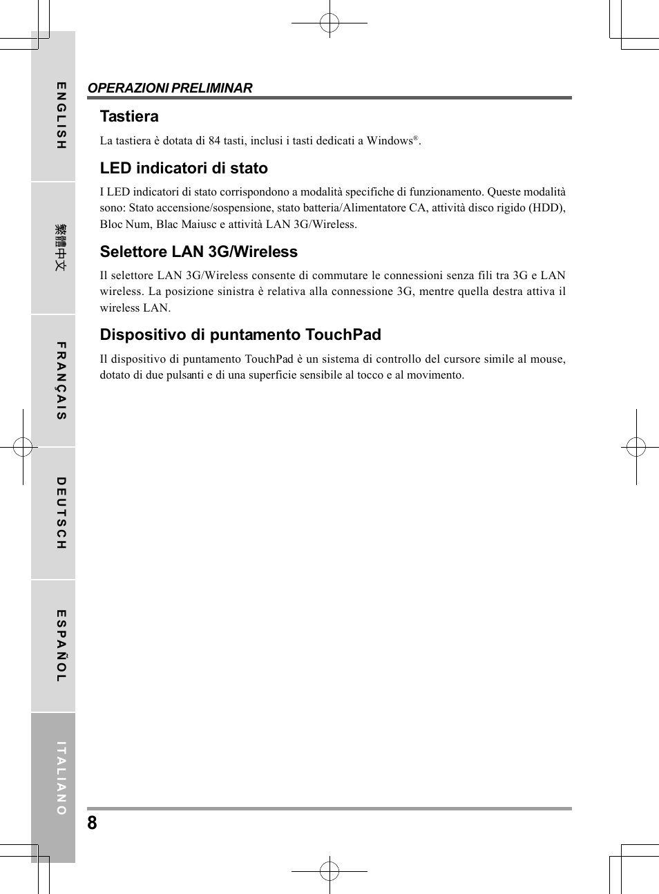Tastiera, Led indicatori di stato, Selettore lan 3g/wireless | Dispositivo di puntamento touchpad | PROLiNK Glee TA-009 User Manual User Manual | Page 118 / 198
