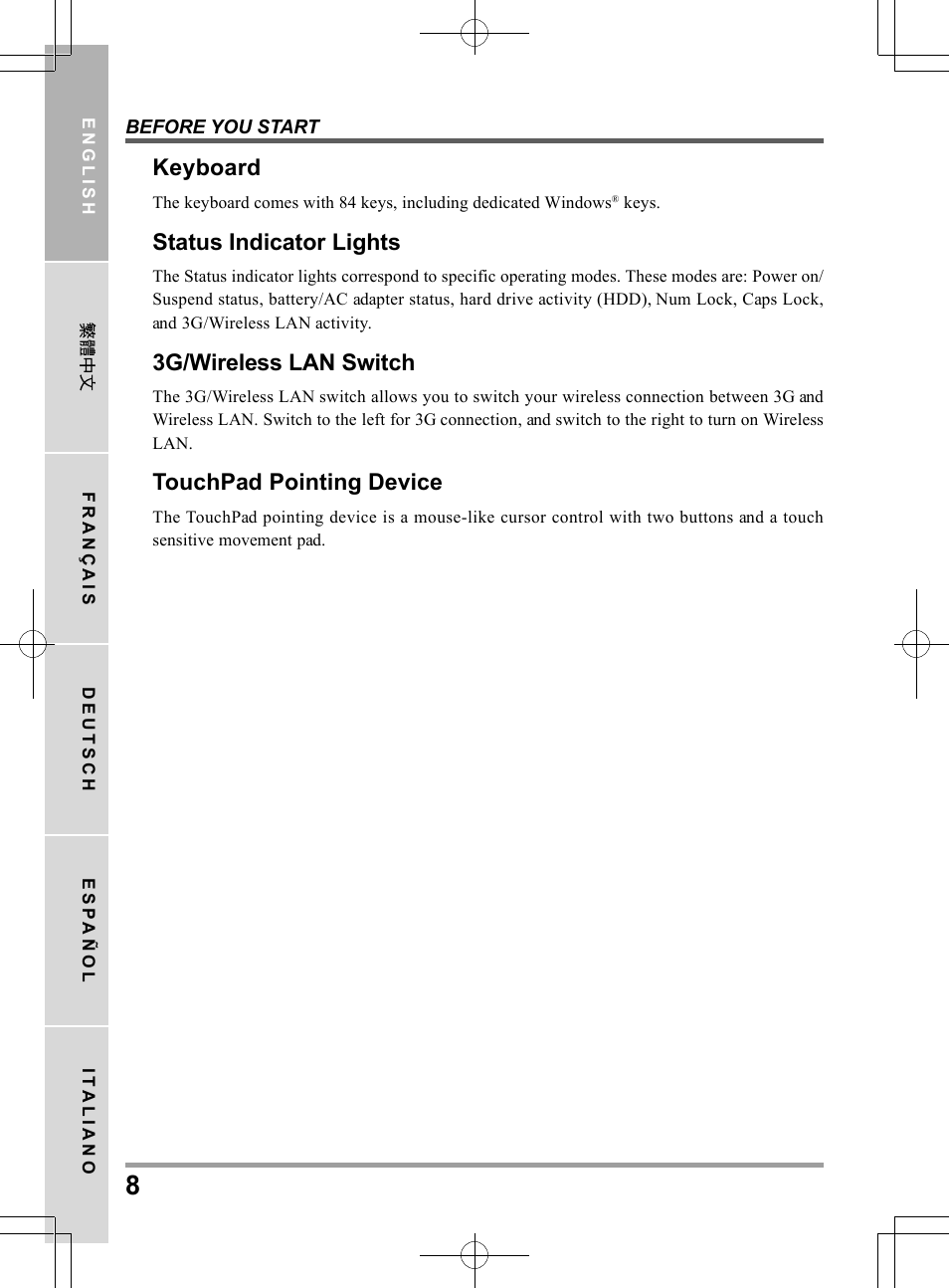 Keyboard, Status indicator lights, 3g/wireless lan switch | Touchpad pointing device | PROLiNK Glee TA-009 User Manual User Manual | Page 8 / 198